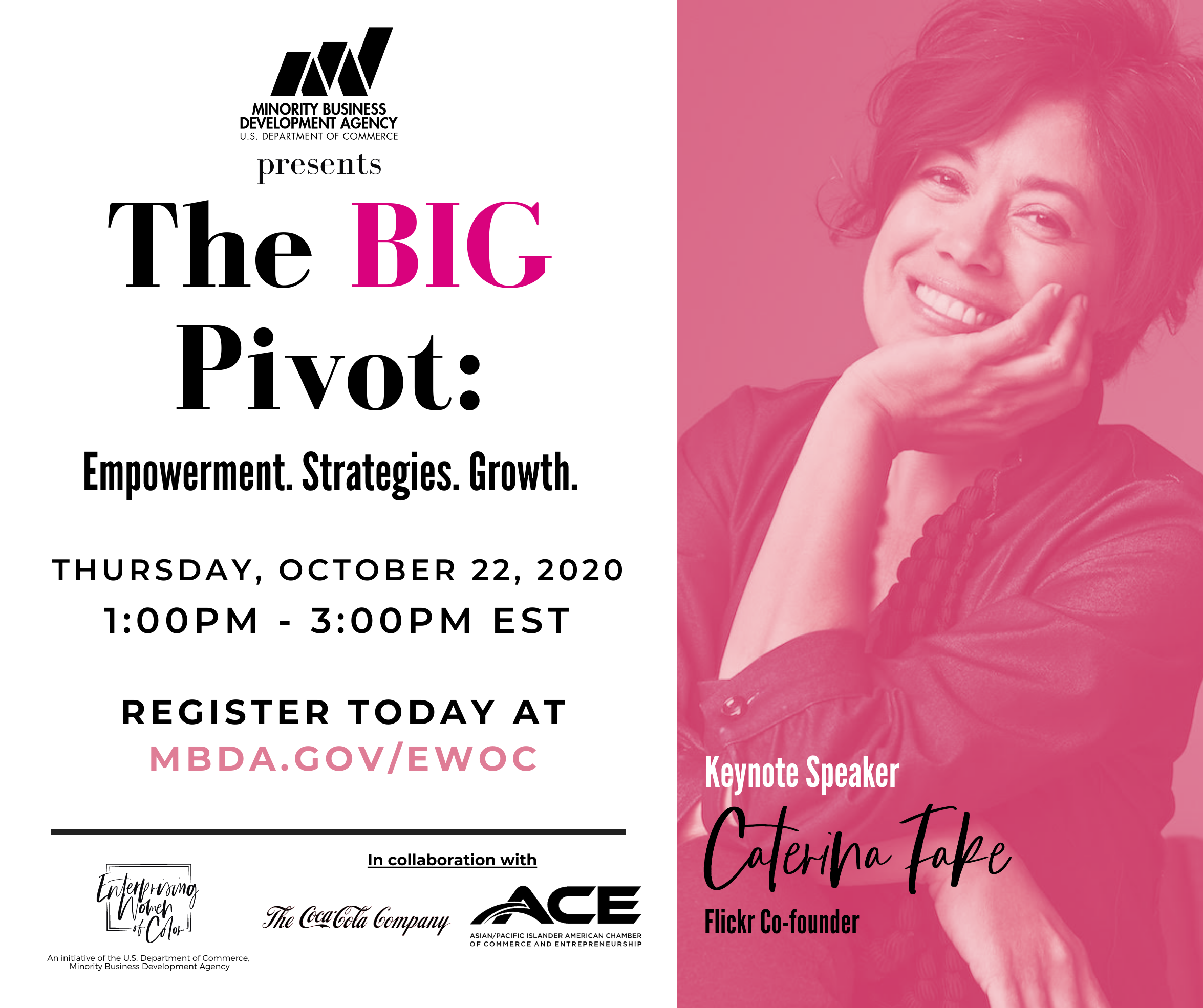 The Big Pivot: Empowerment. Strategies. Growth. Thursday, October 22, 2020 1pm - 3pm EST