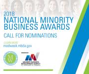 Minority Business Development Agency Seeks Nominations for 2018 National Minority Business Awards