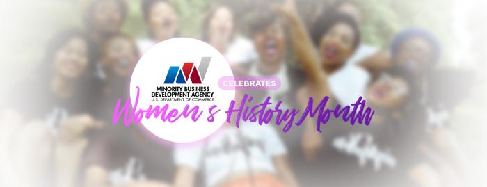 MBDA Celebrates Women's History Month