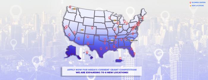 Apply Now for MBDA's current grant competition! We are expanding to 6 new locations! 