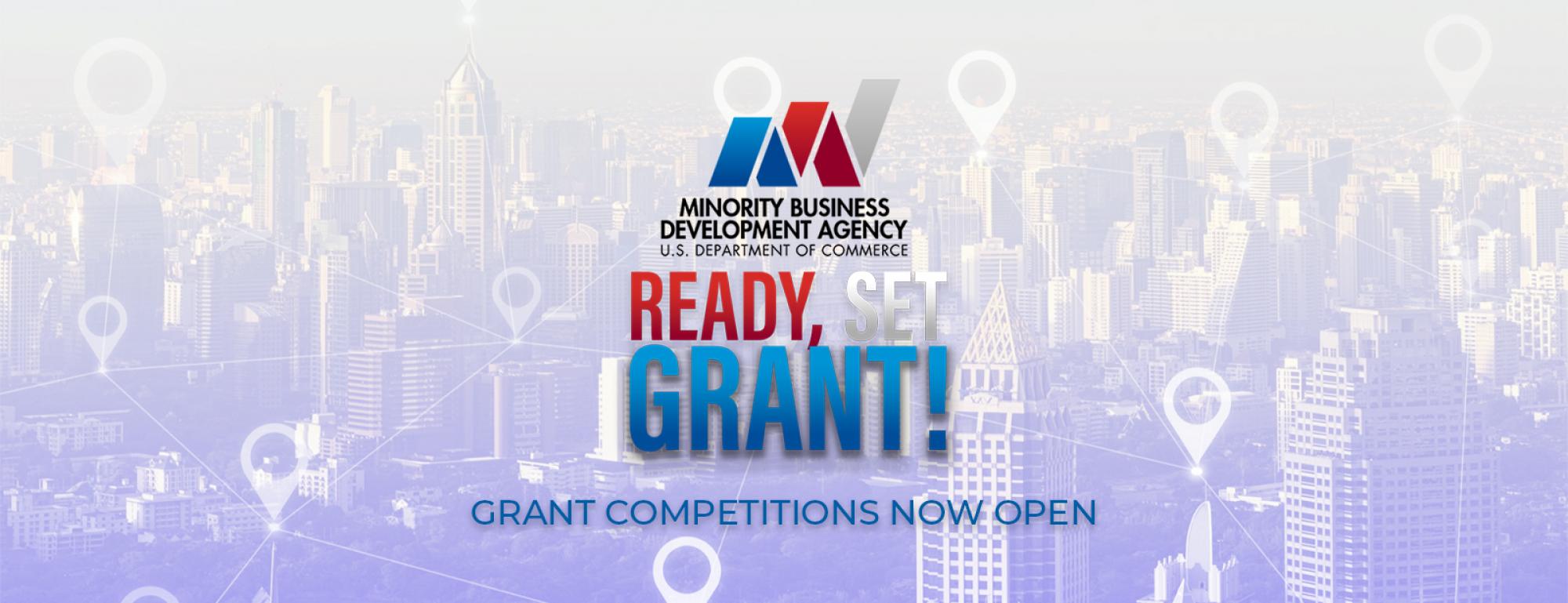 MBDA Ready Set Grant! | Grant Competitions Now Open