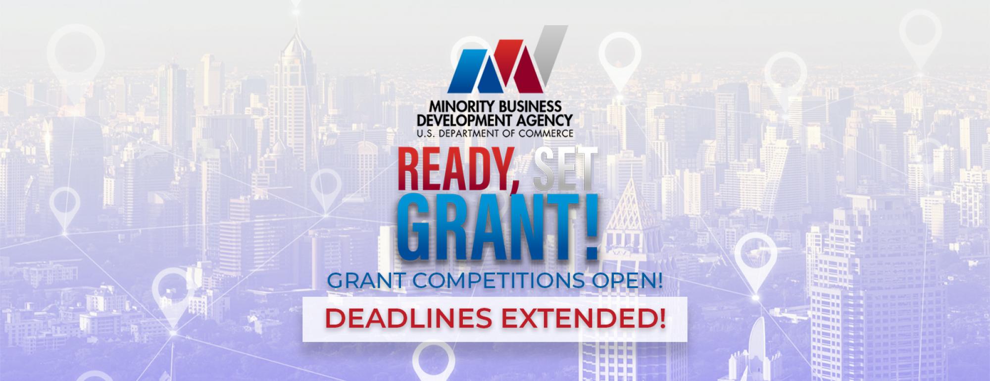 Grant Competition Open! Deadlines Extended
